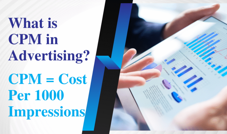 What is CPM in Advertising? A Complete Beginner’s Guide